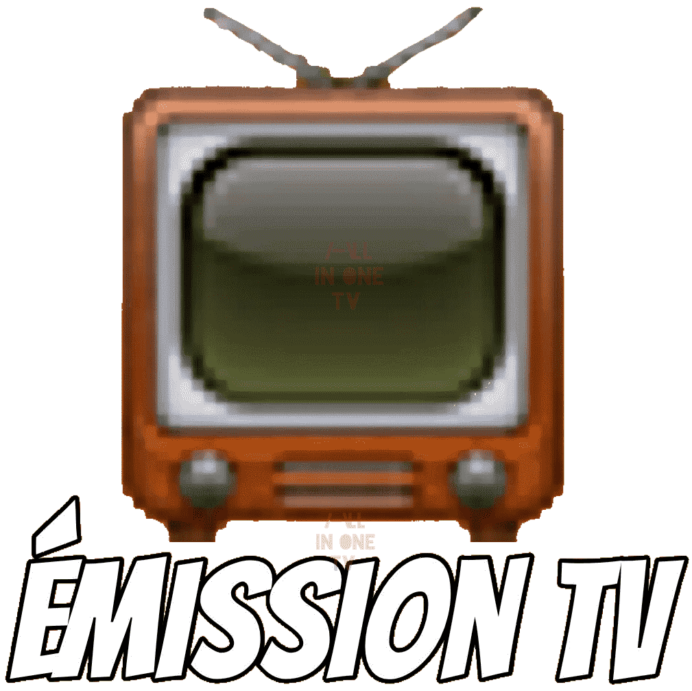 Logo Émissions TV - ©/-\ll in One TV, All rights reserved. Do not copy. Reproduction Interdite